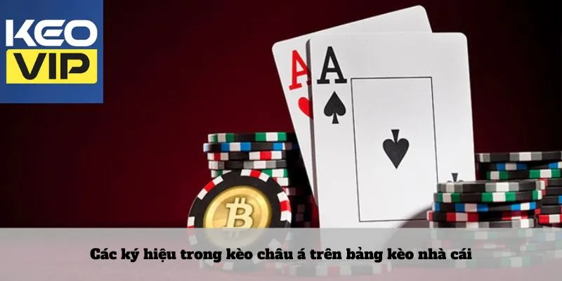 Trang Chủ 5 Các ký hiệu trong kèo châu á trên bảng kèo nhà cái